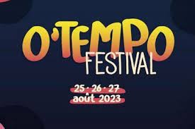 O'TEMPO Festival Boigny sur Bionne