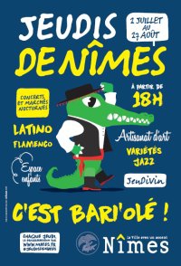 UNE SOIREE " JEUDIS DE NÎMES ".