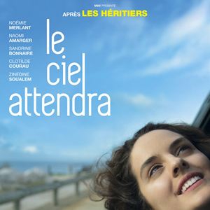 CINEMA : "Le ciel attendra"