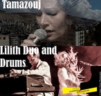 Jazz Oriental: Tamazouj et Lilith Duo et D