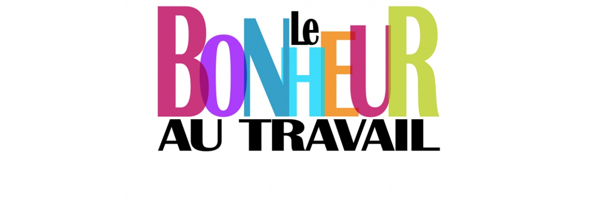 Le Bonheur au Travail