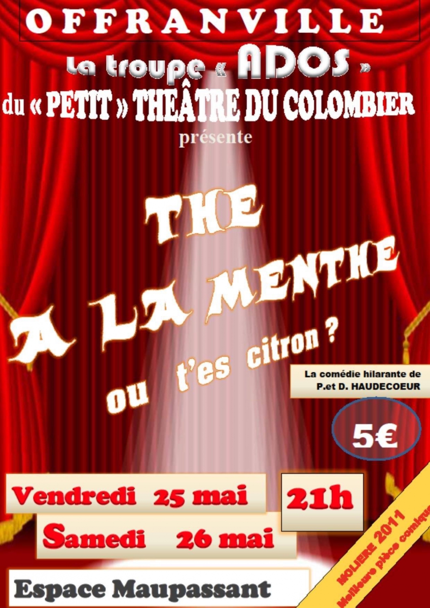 Théâtre Thé à la menthe ou t'es citron