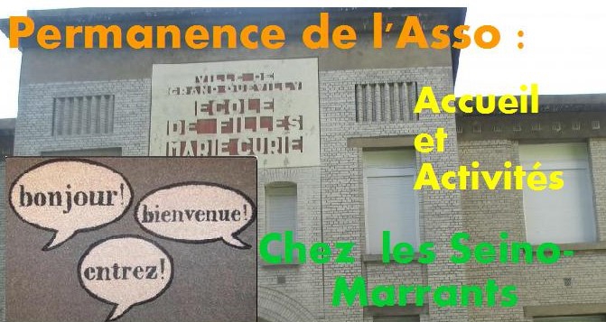 Permanence asso et découverte seino-marrante