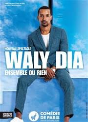 WALY DIA  Ensemble ou rien