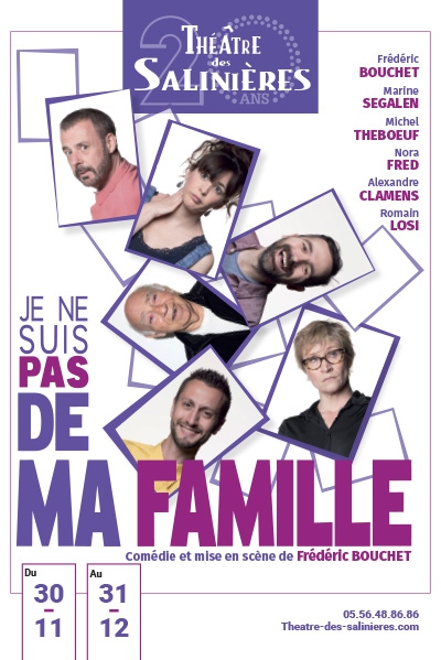 Pièce théâtre (Je ne suis pas de ma famille)