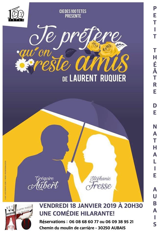 Théatre: Je préfère qu'on reste amis