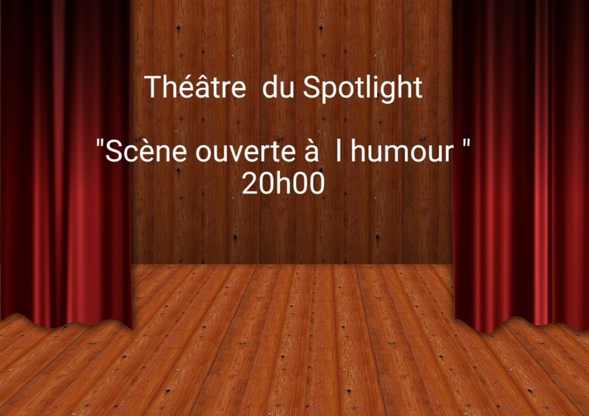 Théâtre GRATUIT au Spotlight  