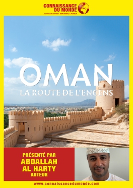 ANNULE - covid19-  OMAN LA ROUTE DE L'ENCENS