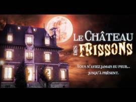 le chateau des frissons a forges les eaux