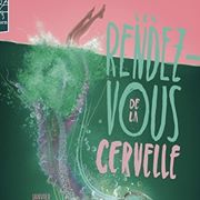 Rendez-vous de la cervelle