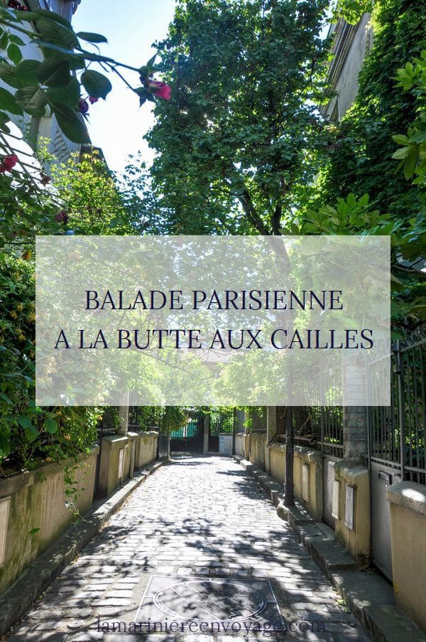 Rando-Balade : Parisienne/ Paris13ème / La Butte-aux-Cailles