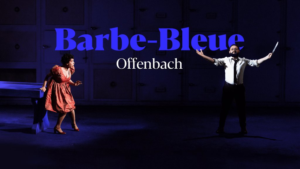 Barbe Bleu opéra (culturebox)