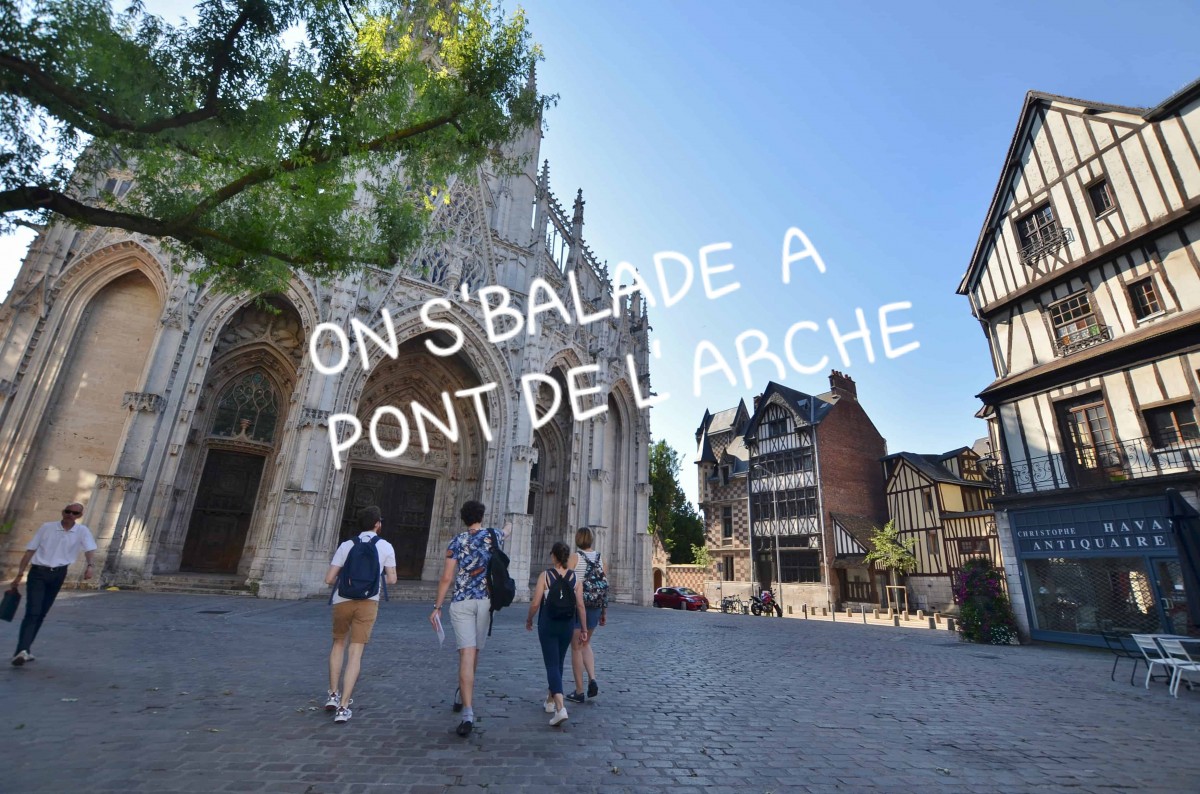 ON S'BALADE € PONT DE L'ARCHE