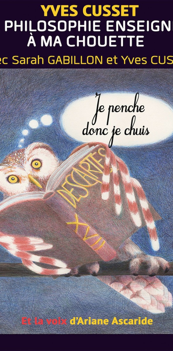 La philosophie enseignée à ma chouette