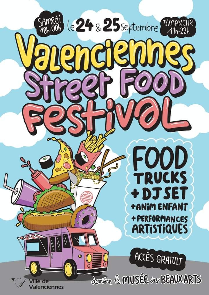 VALENCIENNES STREET FOOD FESTIVAL AVEC ANIMATION SOUNDTRUCK