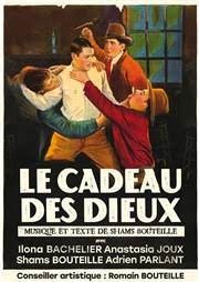 Le cadeau des dieux