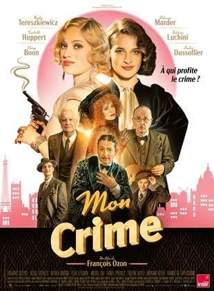Cinéma : Mon crime.