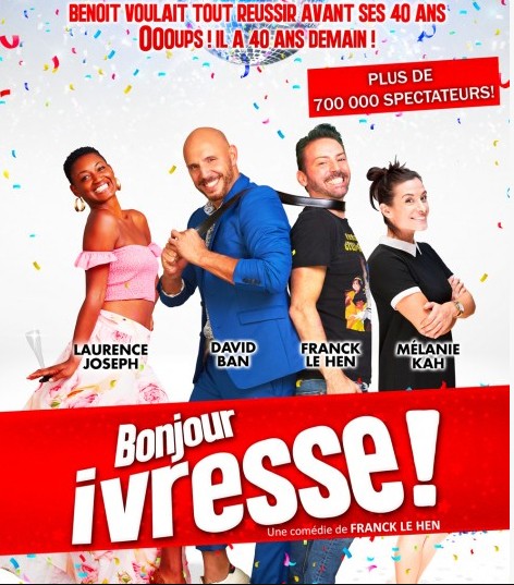 BRIARDISE . BONJOUR IVRESSE