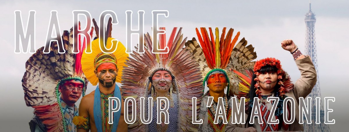 Marche pour l'Amazonie  et les peuples autochtones