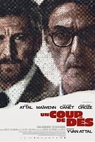 cinéma à Louviers  film:Un coup de dés. Genre : Thriller, Drame, Crime