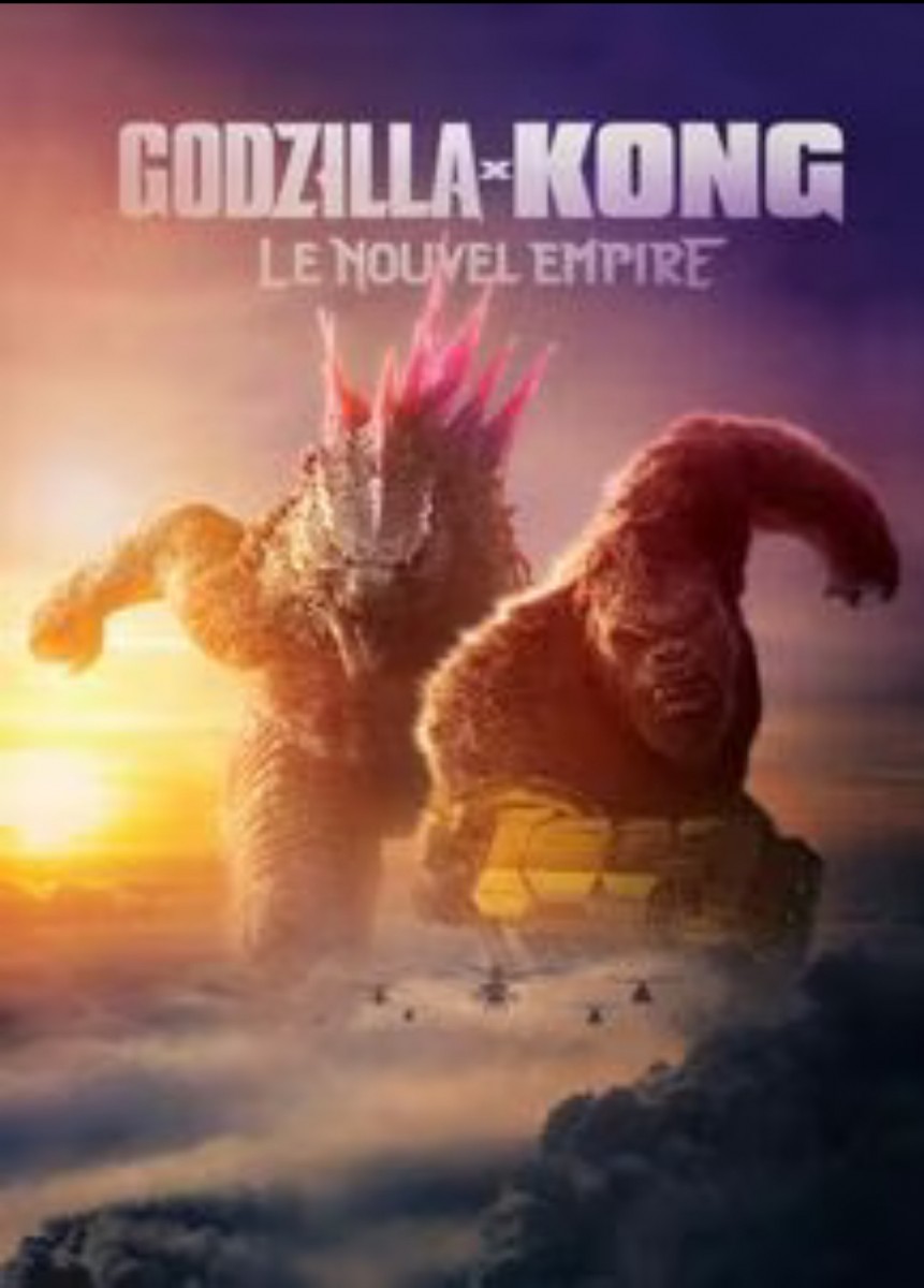 Godzilla x Kong : Le Nouvel Empire