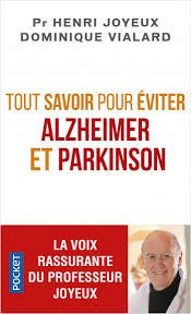 Evitez Parkinson et Alzheimer ! (2h)