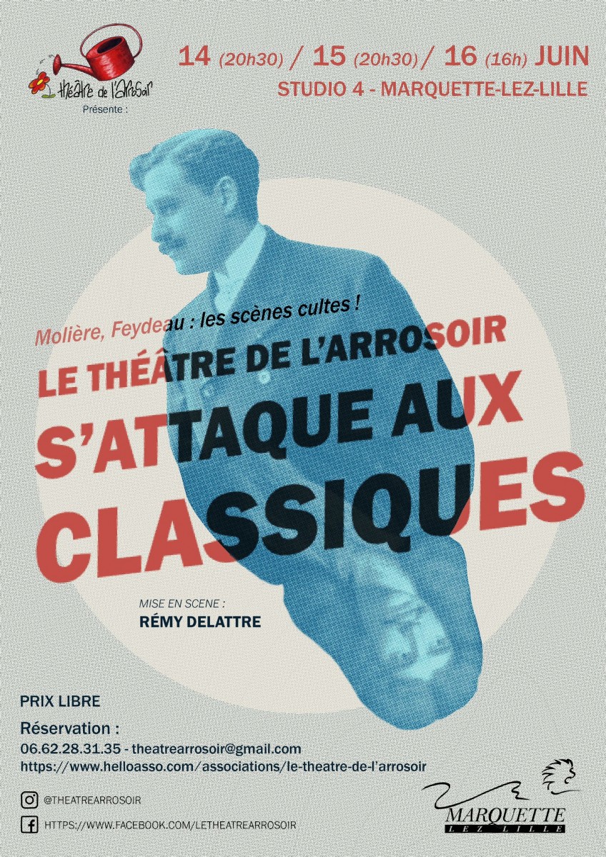 thtre de l'Arrosoir s'attaque aux classiques