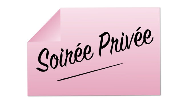 Soirée privée