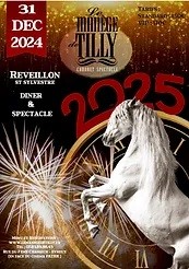 St Sylvestre 2024 au Manége de Tilly