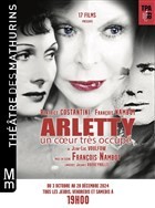 Arletty un coeur très occupé