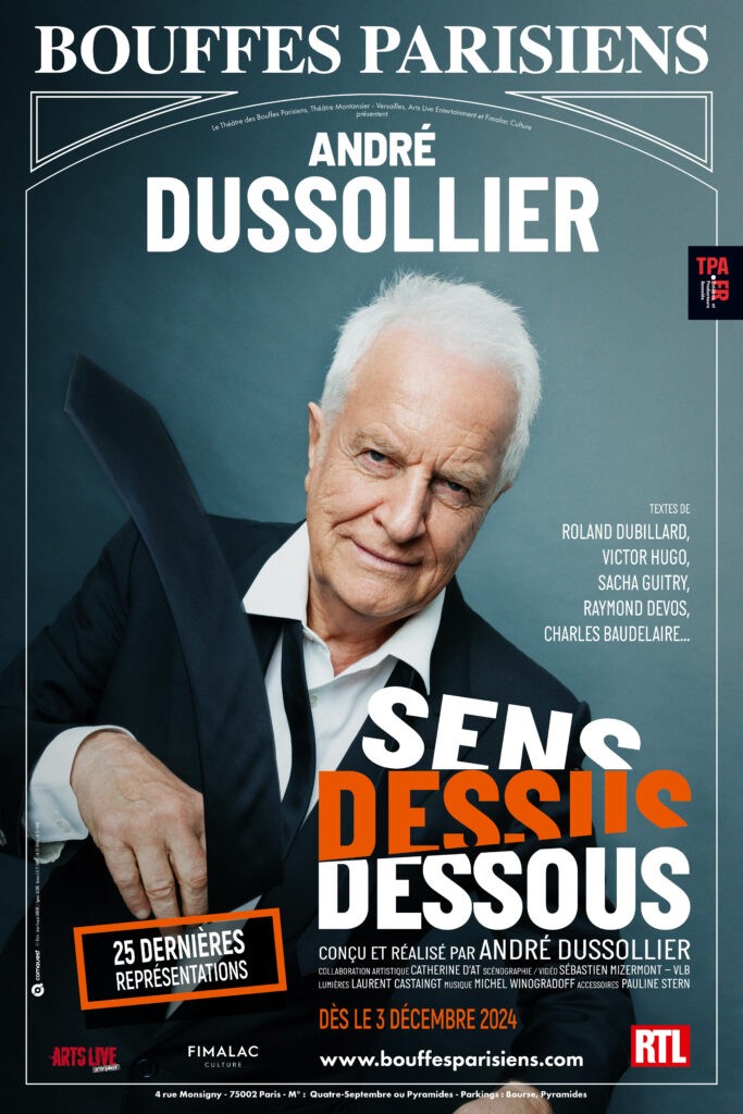 SENS DESSUS DESSOUS De et avec André DUSSOLIER