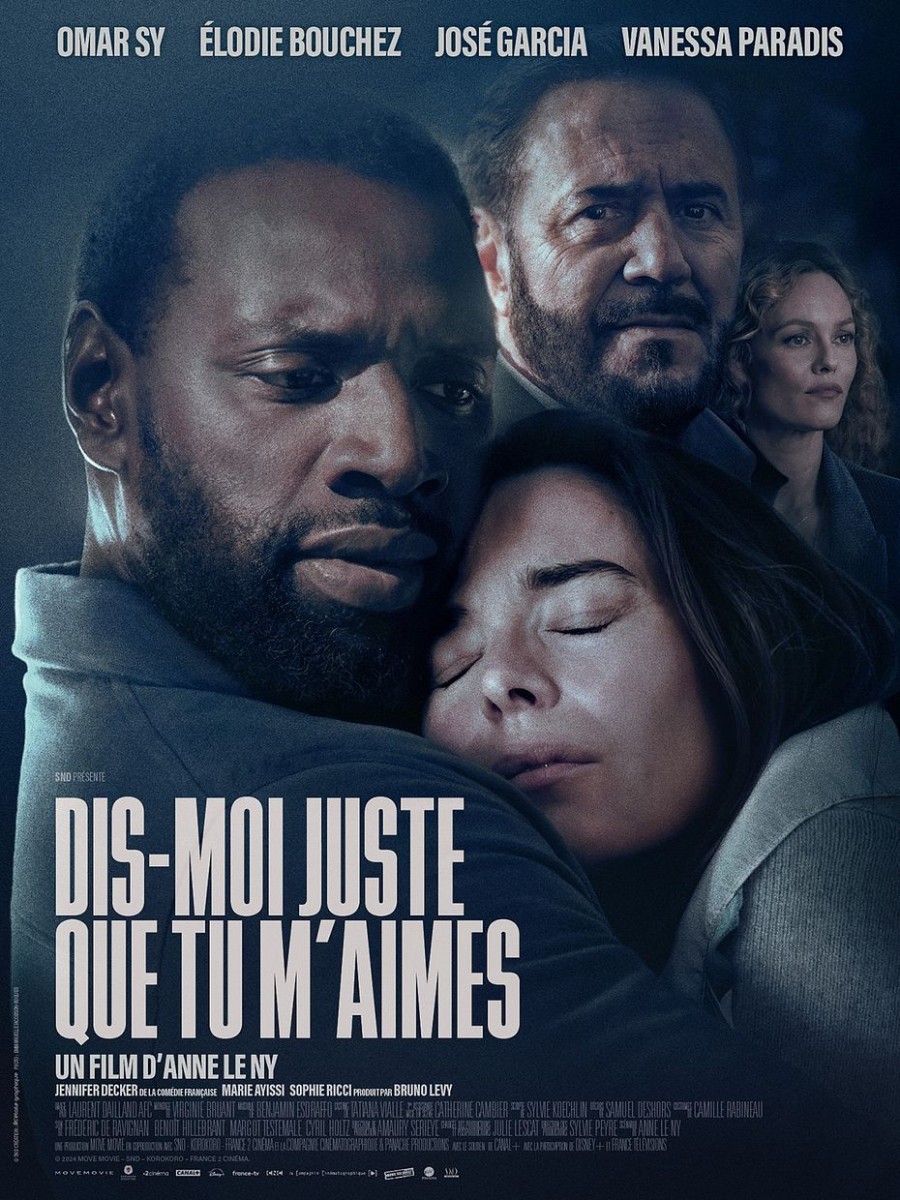 Cinéma : Dis-moi juste que tu m'aimes.