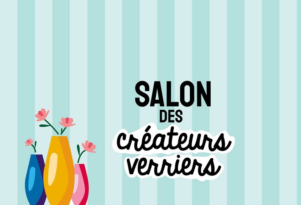 Salon des Créateurs Verriers
