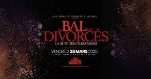 Le bal des divorcés - Aux enfants terribles - La grange