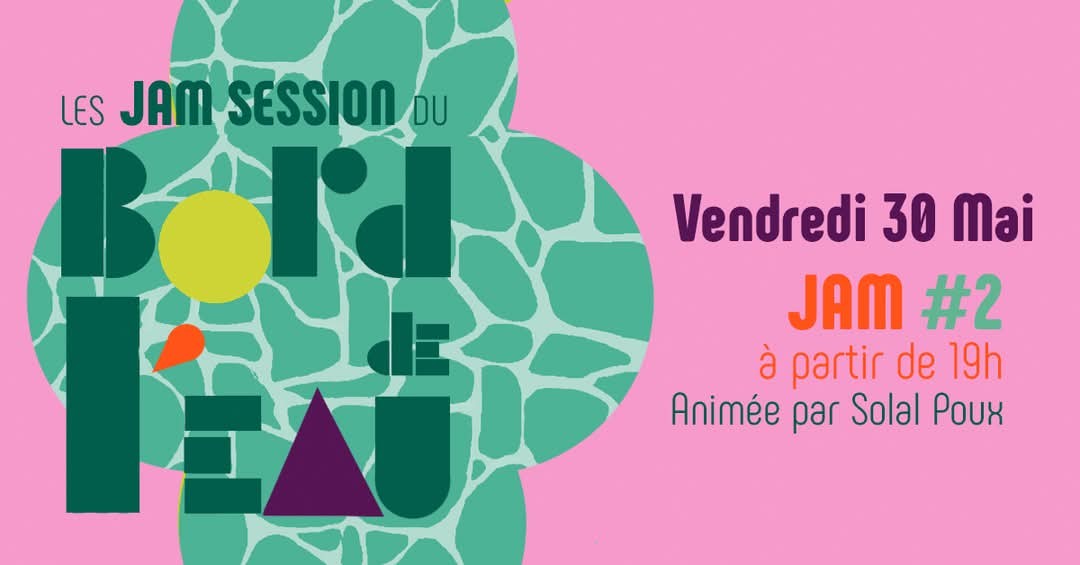 Bord de l'Eau : Jam Session