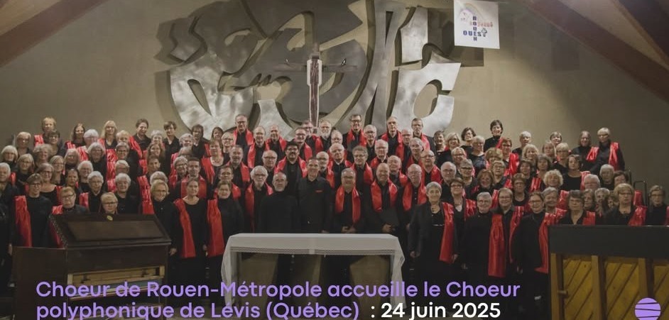 Concert choeur de Rouen et choeur de Lévis Québec