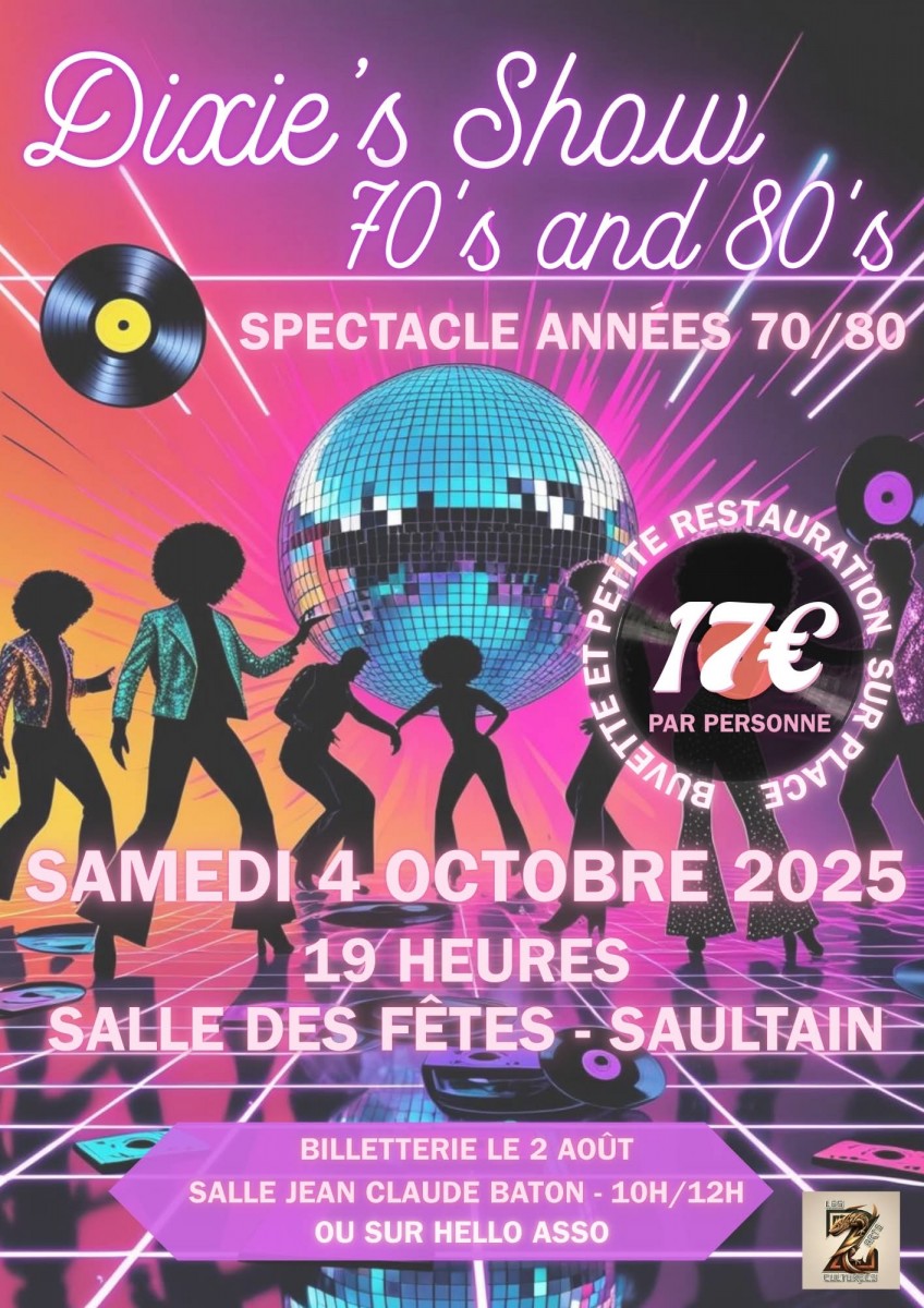 Dixie 's Show spécial année 70/80