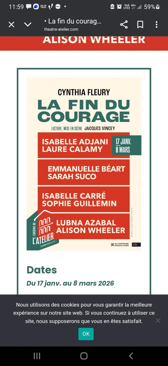 THEÂTRE La Fin du Courage avec I. Adjani & Laure Calamy