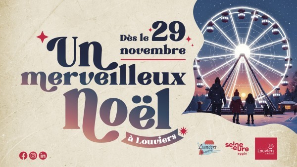 2025 - les festivités de Noël à Louviers