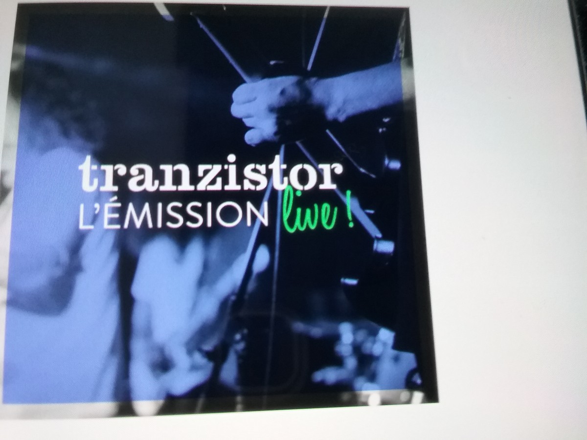 Transistor l'émission  live