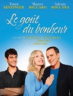 LE GOUT DU BONHEUR (avec THIERRY BECCARO et TONYA KISINGER )