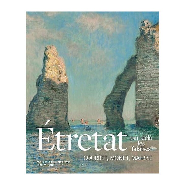 MBA : Etretat par delà les falaises