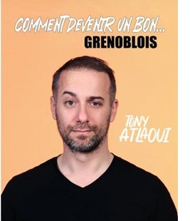 Comédie de Grenoble (Tony Atlaoui)