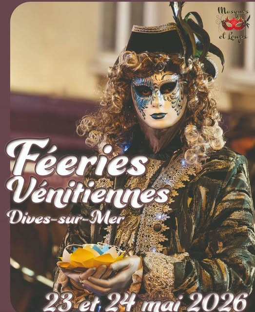 Féeries Vénitiennes de Dives-sur-Mer
