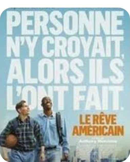 CINEMA : le rêve américain