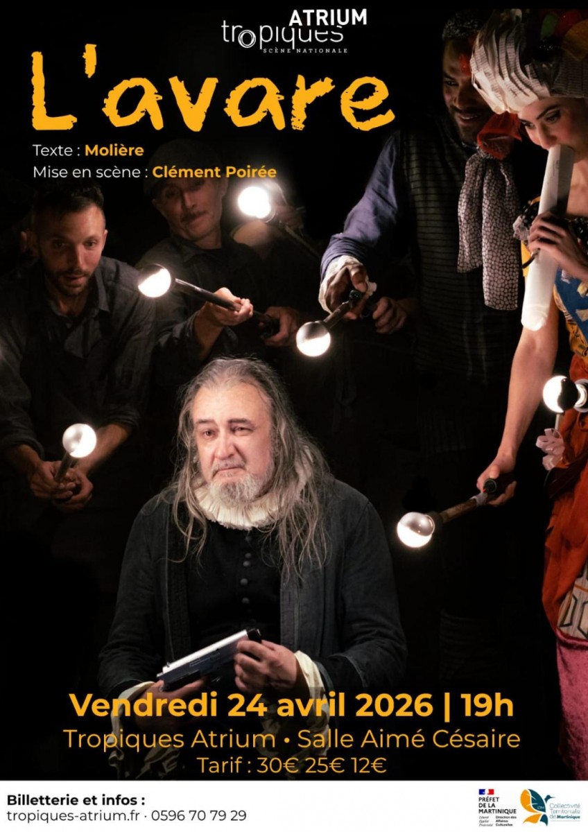 L' AVARE TROPIQUES ATRIUM