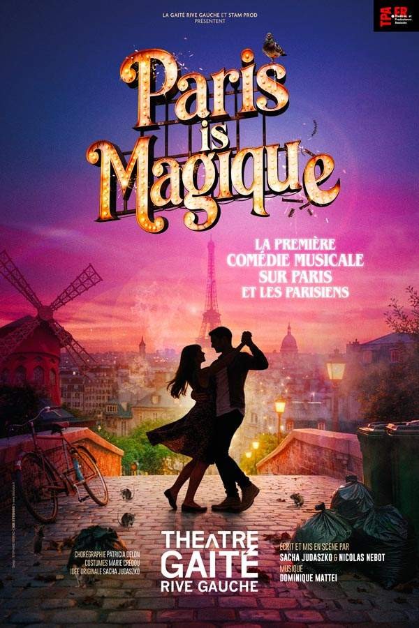 Paris  is magique